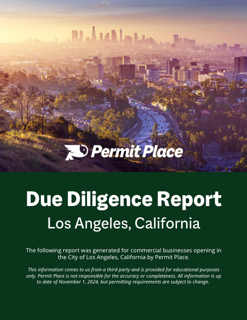 Los Angeles, California Due Diligence Report