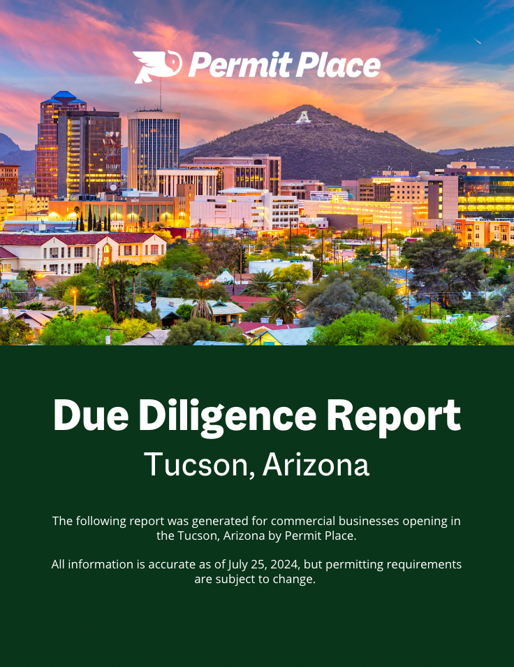 Tucson Arizona Due Diligence Report